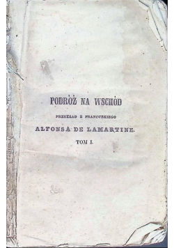 Podróż Na Wschód, 1843 r.