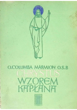 Chrystus wzorem kapłana