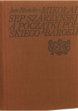 A początki Polskiego Baroku