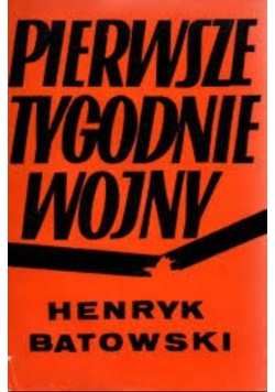 Pierwsze tygodnie wojny