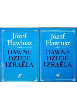 Dawne dzieje Izraela Tom I i II