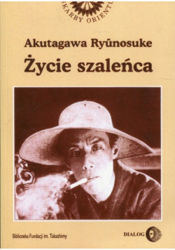 Życie szaleńca