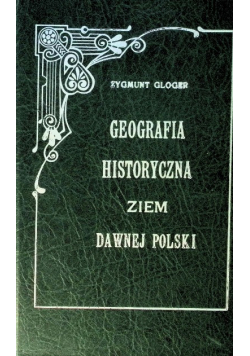 Geografia Historyczna ziem dawnej Polski