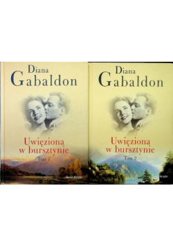 Uwięziona w bursztynie Tom 1 i 2