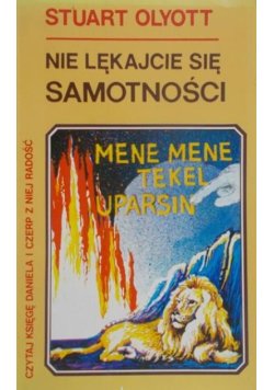 Nie lękajcie się samotności