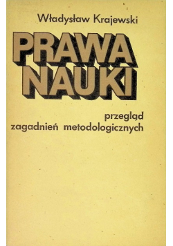 Prawa nauki przegląd zagadnień metodologicznych