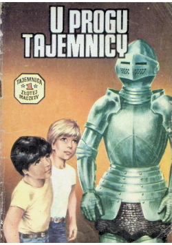 Tajemnica złotej maczety Nr 1 u progu tajemnicy