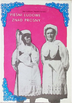 Pieśni ludowe znad prosny