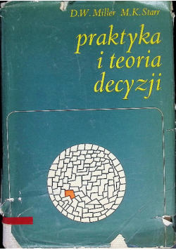 Praktyka i teoria decyzji