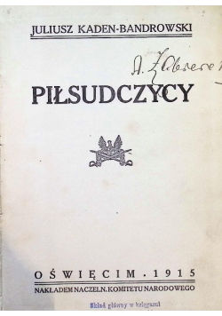 Piłsudczycy 1915 r.