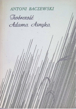 Twórczość Adama Asnyka