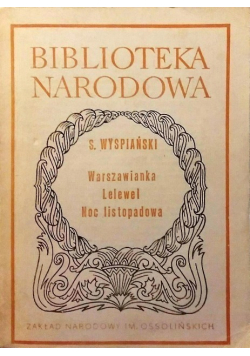 Warszawianka, Lelewel, Noc listopadowa