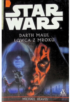 Star Wars Darth Maul Łowca z mroku