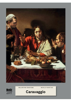 Caravaggio. Malarstwo światowe