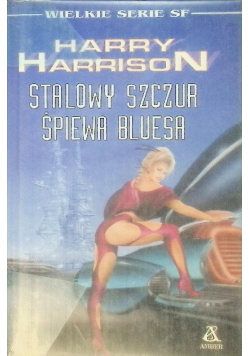 Stalowy Szczur Śpiewa Bluesa