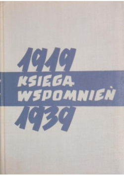 Księga wspomnień 1919 - 1939