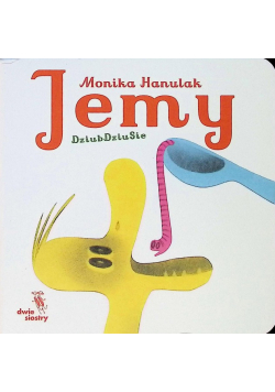 Jemy dziubdziusie