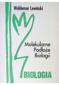 Molekularne Podłoże Biologii