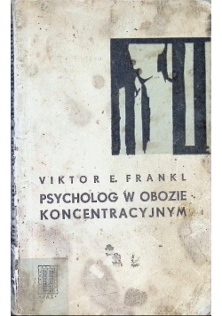 Psycholog w obozie koncentracyjnym
