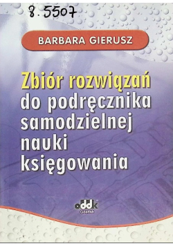 Zbiór rozwiązań do podręcznika samodzielnej nauki księgowania