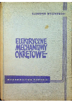 Elektryczne mechanizmy okrętowe