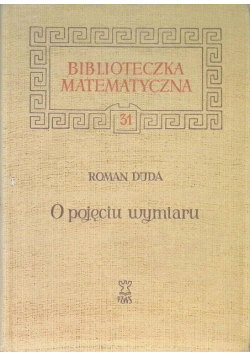 Biblioteczka matematyczna Tom 31 O pojęciu wymiaru