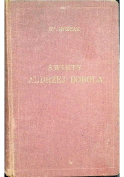 Święty Andrzej Bobola 1937 r.
