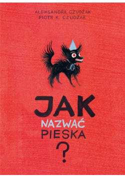 Jak nazwać pieska?