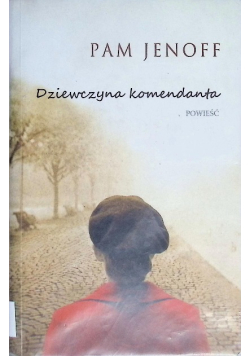 Dziewczyna komendanta