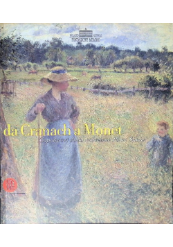 Da cranach a monet. capolavori della collezione Perez Simon