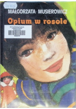 Opium w rosole