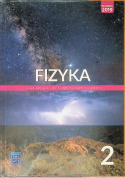 Fizyka 2 Podręcznik Zakres rozszerzony Liceum i technikum