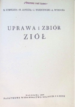 Uprawa i zbiór ziół 1950 r.