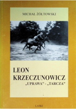 Leon Krzeczunowicz Uprawa Tarcza