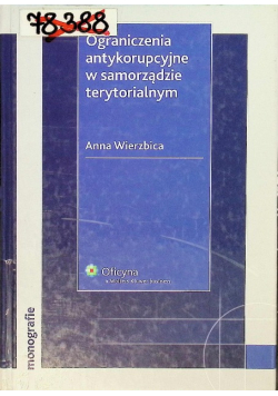 Ograniczenia antykorupcyjne w samorządzie terytorialnym