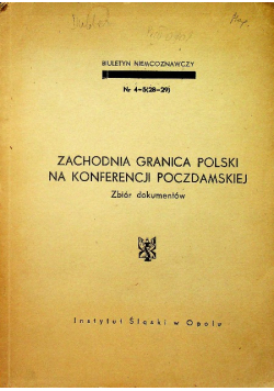 Zachodnia granica Polski na konferencji poczdamskiej
