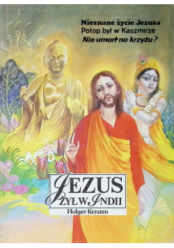 Jezus żył w Indii