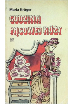 Godzina pąsowej róży