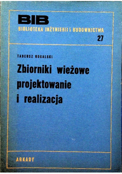 Zbiorniki wieżowe projektowanie i realizacja