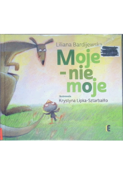 Moje - nie moje