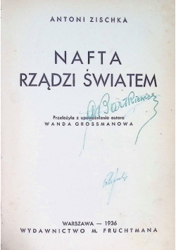 Nafta rządzi światem 1936 r.