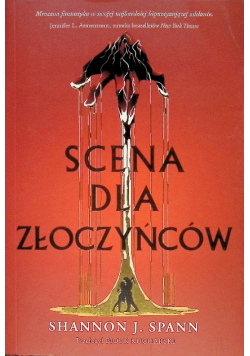 Scena dla złoczyńców
