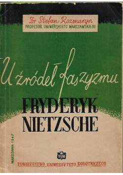 U źródeł faszyzmu, 1947r.