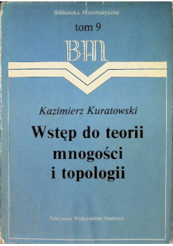 Wstęp do teorii mnogości i topologii Tom 9