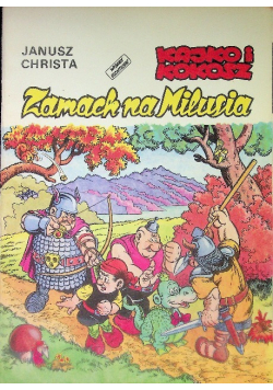 Kajko i Kokosz Zamach na Milusia
