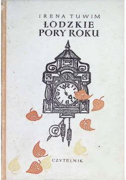 Łódzkie pory roku