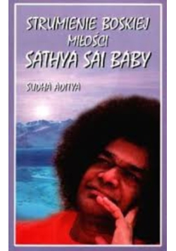 Strumienie boskiej milości Sathya Sai Baby