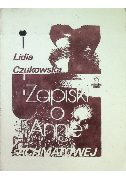 Zapiski o Annie Achmatowej
