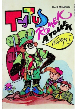 Tytus Romek i A'Tomek Księga I