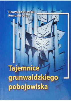 Tajemnice grunwaldzkiego pobojowiska